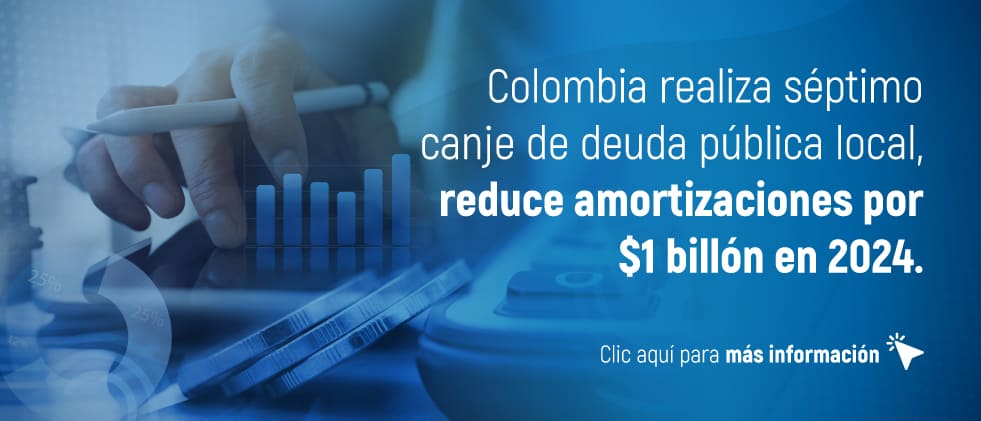 Imagen Colombia Realiza Septimo canje de deuda publica local, reduce amortizaciones por 1 billon en 2024